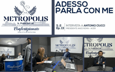 “Roma carente in infrastrutture e manutenzioni, pubblica amministrazione più forte e collaborazione tra le parti per cambiare il volto della città” – Il Presidente di Ance Roma – ACER Antonio Ciucci a “Metropolis”, il podcast di Confartigianato Roma