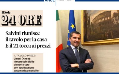 Revisione prezzi per le costruzioni, il MIT convoca tavolo di lavoro. Ciucci (delegato Ance) sul “Sole 24 Ore”: “Proposto metodo alla francese. Imprescindibile clausola tipo con indici rappresentativi delle varie tipologie di opera e applicazione automatica mensile”