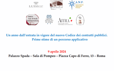 “Un anno dall’entrata in vigore del nuovo Codice dei contratti pubblici. Prime stime di un percorso applicativo” | Tra i relatori anche il Presidente Ciucci | Martedì 9 aprile, ore 10 – 16:30 – Palazzo Spada (Piazza Capo di Ferro, 13) Roma