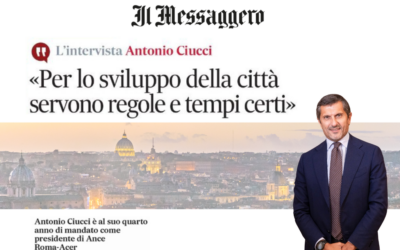 “Per lo sviluppo della città servono regole e tempi certi” – Intervista del Presidente Antonio Ciucci al Messaggero sul futuro di Roma dopo il 2026