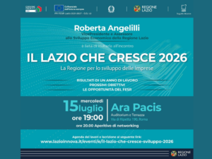 IL LAZIO CHE CRESCE 2026 15 LUGLIO 2026